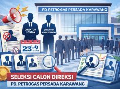 Pemkab Buka Seleksi Calon Direksi PD Petrogas Persada Karawang